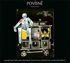 David Vávra, Jiří Macháček, Lenka Vychodilová, Michal Vích, Pavel Liška  - Povísně Michala Vícha