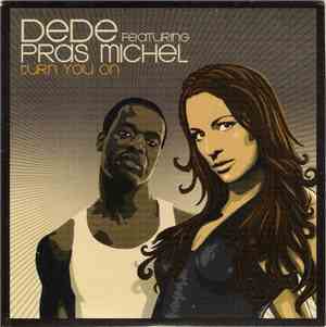 DeDe Featuring Pras Michel - Turn You On