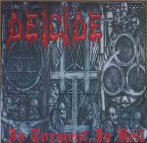 Deicide - In Torment In Hell