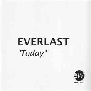 Everlast - Today
