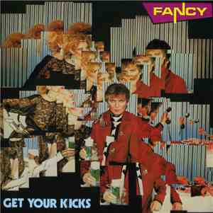 Fancy - Get Your Kicks