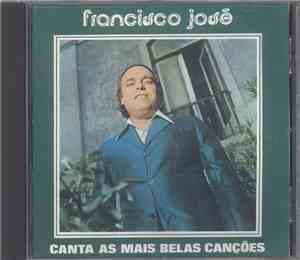 Francisco José - Canta As Mais Belas Canções