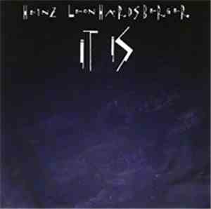 Heinz Leonhardsberger - It Is
