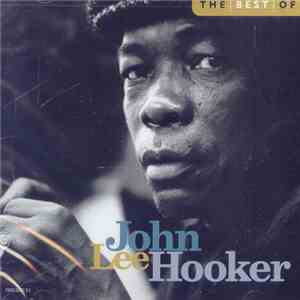 John Lee Hooker - The Best Of