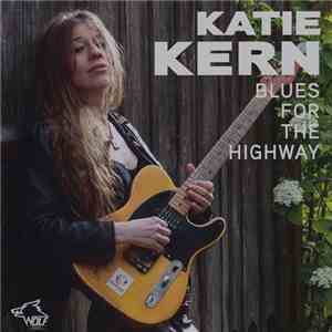 Katie Kern - Blues For The Highway