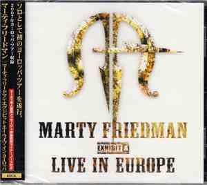 Marty Friedman - Exhibit A - Live In Europe