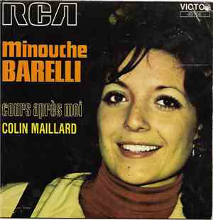 Minouche Barelli - Cours Après Moi