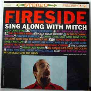 Mitch Miller And The Gang - Fireside Sing Along With Mitch