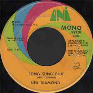 Neil Diamond - Song Sung Blue