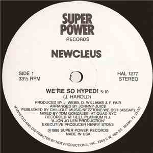Newcleus - We're So Hyped!