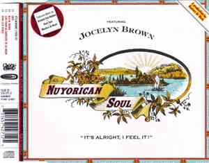 Nuyorican Soul Featuring Jocelyn Brown - It's Alright, I Feel It!