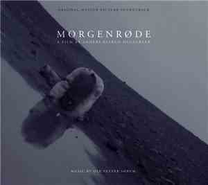 Ole Petter Sørum - Morgenrøde (Original Motion Picture)