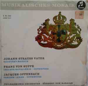 Philharmonia Orchester London, Herbert von Karajan - Radetzky-Marsch / Leichte Kavallerie - Ouvertüre / Pariser Leben - Ouvertüre
