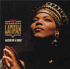 Queen Latifah - Nature Of A Sista'