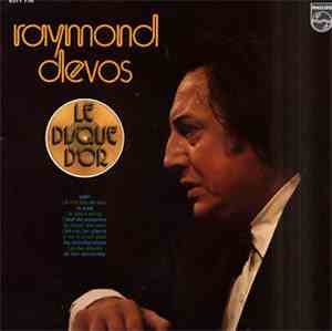 Raymond Devos - Le Disque d'Or De Raymond Devos