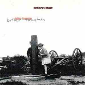 Rotors To Rust - Bitter Fountain