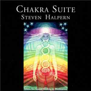 Steven Halpern - Chakra Suite