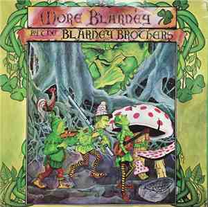 The Blarney Brothers - More Blarney