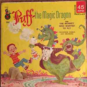 The Cricketone Chorus & Orchestra - Puff - the Magic Dragon