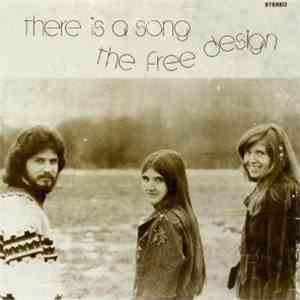 The Free Design - There Is A Song