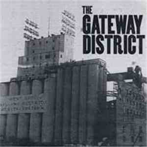 The Gateway District - The Gateway District