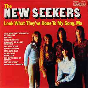 The New Seekers - Look What They've Done To My Song, Ma