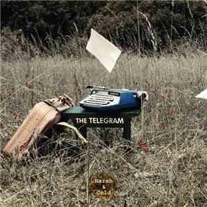 The Telegram - Harsh & Cold