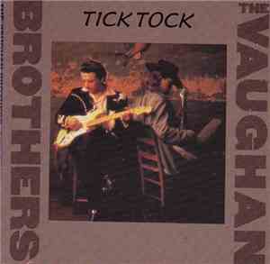 The Vaughan Brothers - Tick Tock