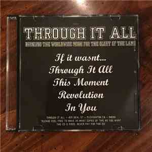 Through It All - Bringing The Worldwide Mosh For The Glory Of The Lamb