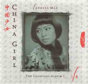 Vanessa-Mae - China Girl - The Classical Album 2