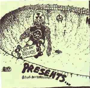 Various - Less Art Records Presents A Punk And Thrash Comp