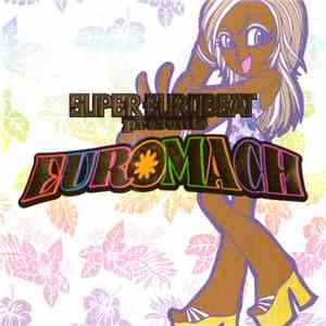 Various - Super Eurobeat Presents Euromach