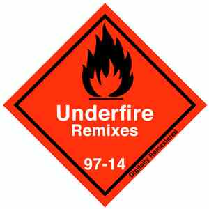 Various - Underfire Remixes Remastered 2015