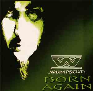 :wumpscut: - Born Again