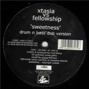 Xtasia vs Fellowship - Sweetness