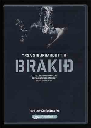 Yrsa Sigurðardóttir - Brakið.