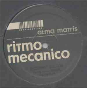Alma Matris - Ritmo Mecanico