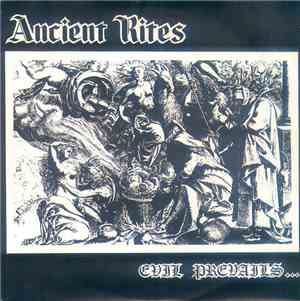 Ancient Rites  - Evil Prevails