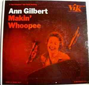 Ann Gilbert - Makin' Whoopee