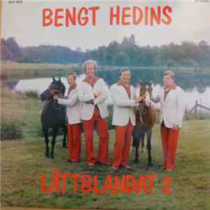 Bengt Hedins - Lättblandant 2