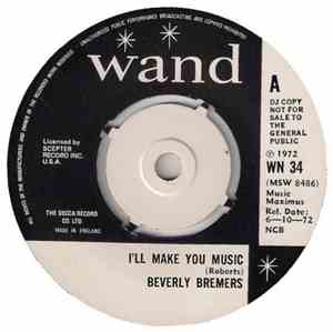 Beverly Bremers - I'll Make You Music