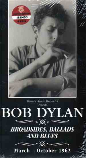 Bob Dylan - Broadsides, Ballads And Blues