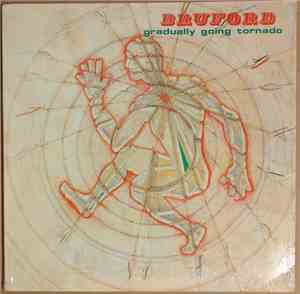 Bruford - Gradually Going Tornado