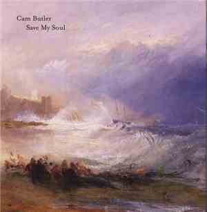 Cam Butler - Save My Soul
