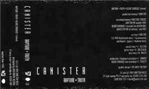 Canister - Rapture / Truth
