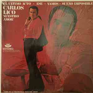 Carlos Lico - Nuestro Amor