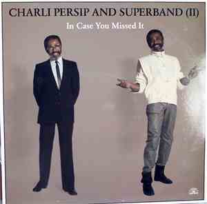Charli Persip And Superband (II) - In Case You Missed It