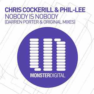 Chris Cockerill & Phil-Lee - Nobody Is Nobody