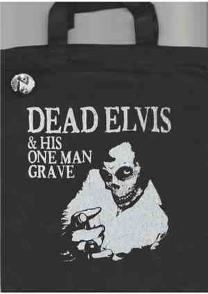 Dead Elvis & His One Man Grave - Shake!