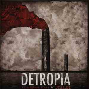 DIAL.81 - Detropia (An Original Score)